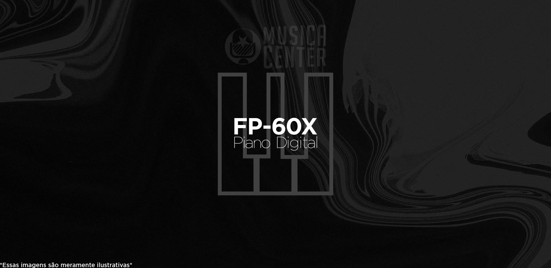 Piano Digital Roland FP-60X Sob Encomenda na Musica Center