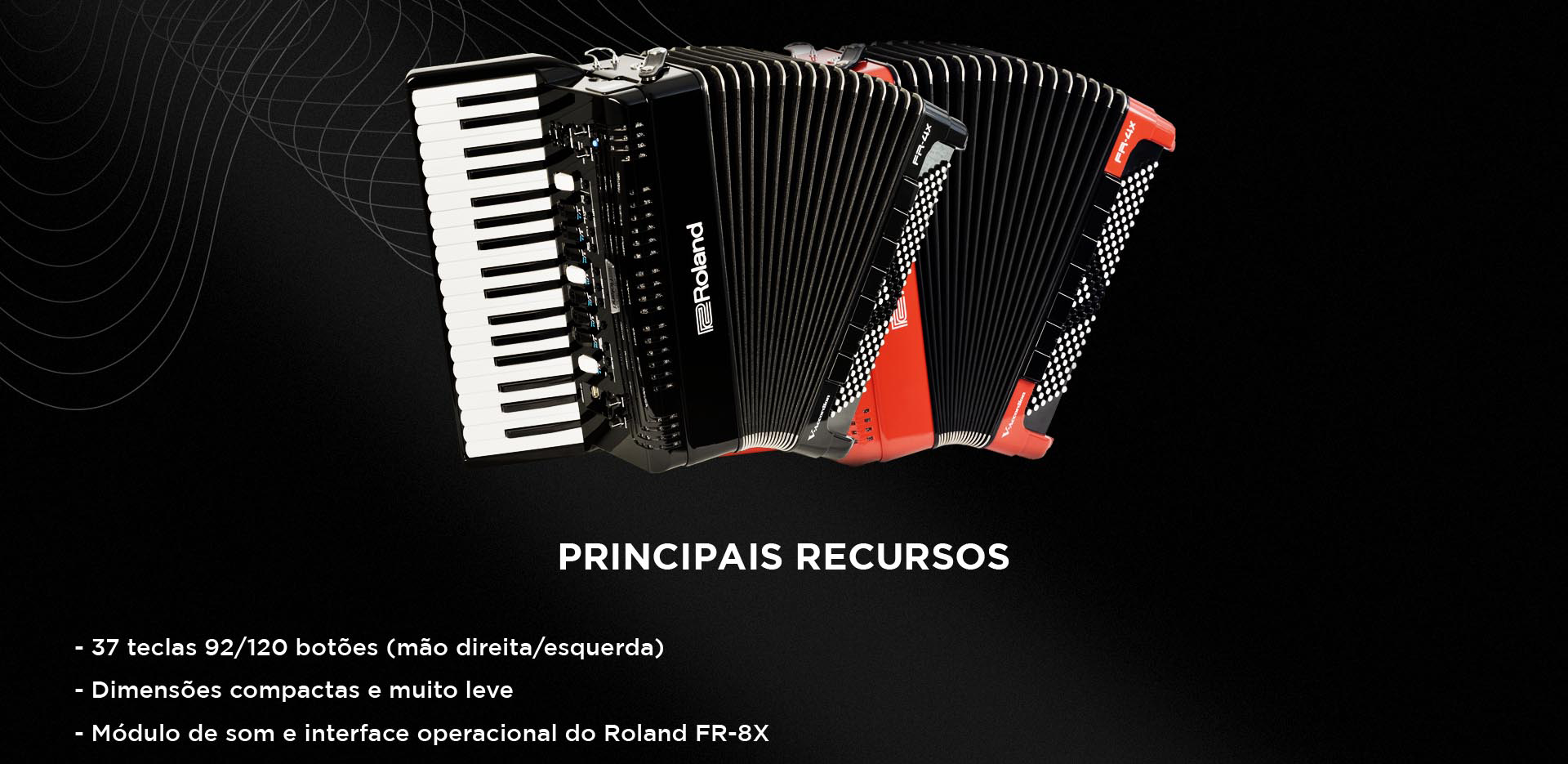 Principais recursos do Acordeon Roland FR-4X V-Accordion